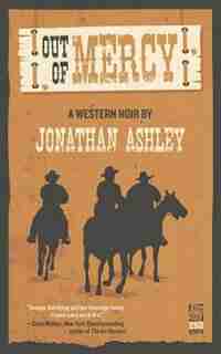 Out of Mercy by Jonathan Ashley