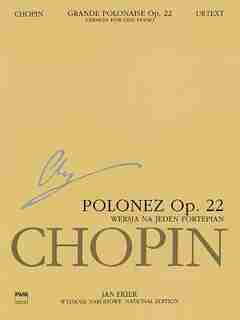 Grande Polonaise In E Flat Major Op. 22 For Piano And Orchestra: Chopin National Edition Series A Vol. Xvf de Jan Ekier