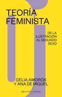 Teoría Feminista 1 by Ana De Miguel