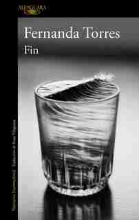 Fin / End by Fernanda Torres