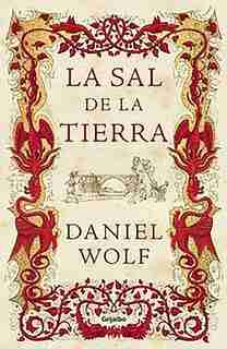 La Sal De La Tierra / The Salt Of The Earth by Daniel Wolf