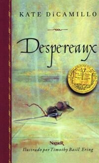 Despereaux / Tale Of Despereaux by Kate Dicamillo