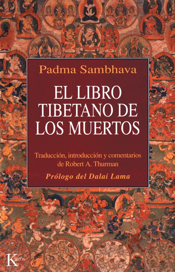 El libro tibetano de los muertos by Padma Sambhava Paperback | Indigo Chapters