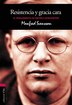 Resistencia y gracia cara: El pensamiento de Dietrich Bonhoeffer Manfred Svensson Author