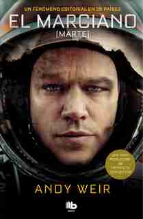 El Marciano / The Martian by Andy Weir