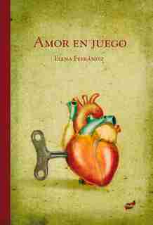 Amor En Juego by Elena Ferrándiz