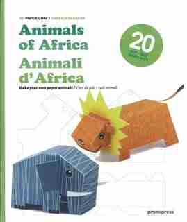 3D Paper Craft Animals of Africa by Patrick Pasques