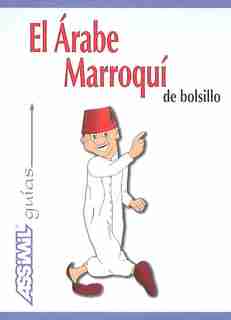 El arabe marroqui de bolsillo by Ben Alaya Wachid