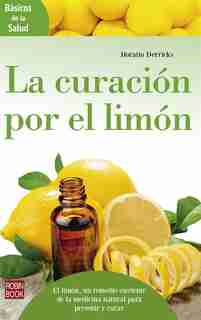 La Curación Por El Limón by Horatio Derricks