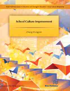 School Culture Improvement by Zhang Dongjiao