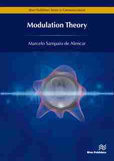 Modulation Theory by Marcelo Sampaio De Alencar