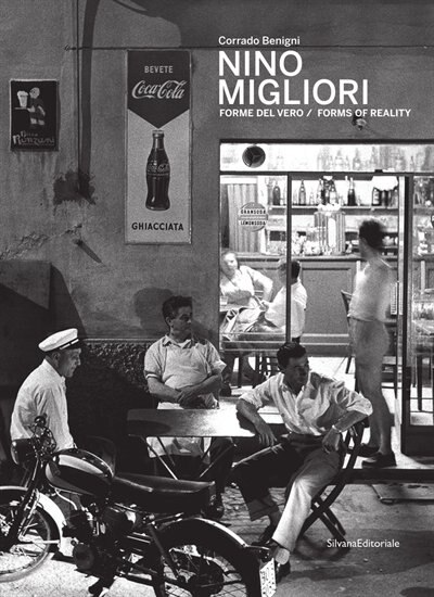 Nino Migliori: Forms Of Reality by Nino Migliori