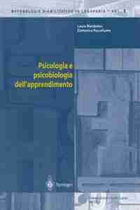Psicologia e psicobiologia dell'apprendimento by Laura Mandolesi