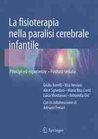 La fisioterapia nella paralisi cerebrale infantile: Principi ed esperienze - Postura seduta by Giulia Borelli