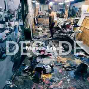 Marcus Jansen: Decade by Noah Becker