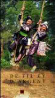 De fil et d'argent by Catherine Bourzat