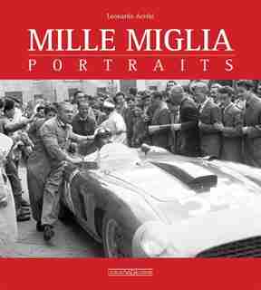 Mille Miglia Portraits by Leonardo Acerbi