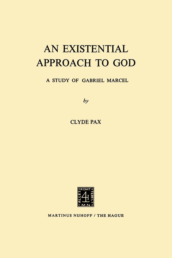 An Existential Approach to God Paperback | Indigo Chapters