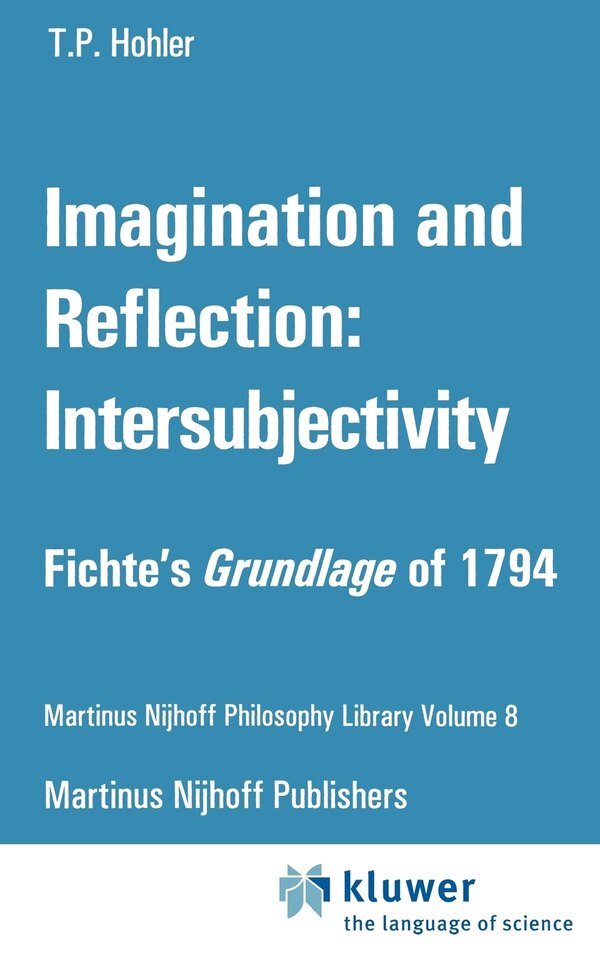 Imagination and Reflection: Intersubjectivity by Thomas P. Hohler Hardcover | Indigo Chapters