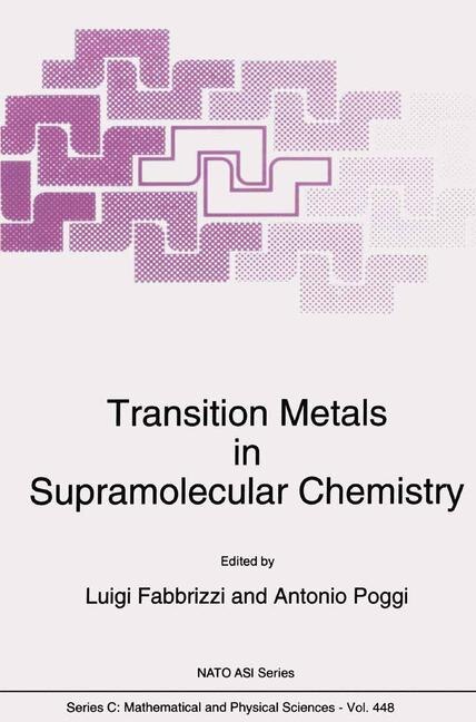 Transition Metals in Supramolecular Chemistry by L. Fabbrizzi Paperback | Indigo Chapters