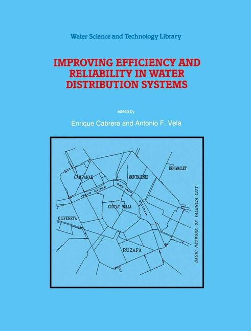 Improving Efficiency and Reliability in Water Distribution Systems by Enrique Cabrera Paperback | Indigo Chapters