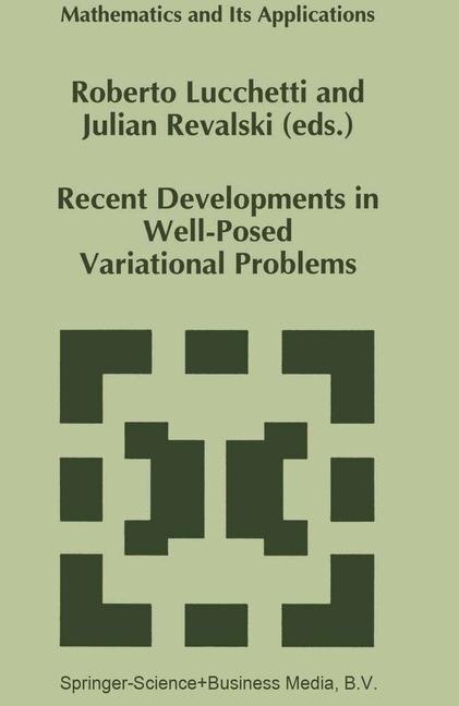 Recent Developments in Well-Posed Variational Problems by Roberto Lucchetti Paperback | Indigo Chapters