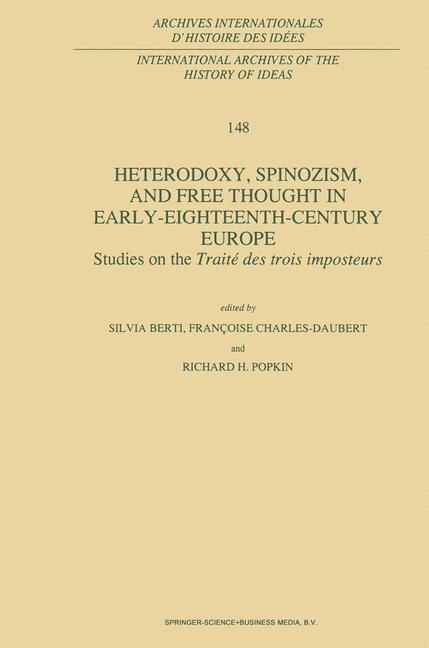 Heterodoxy Spinozism and Free Thought in Early-Eighteenth-Century Europe by Silvia Berti Paperback | Indigo Chapters