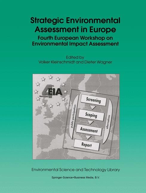 Strategic Environmental Assessment in Europe by Volker Kleinschmidt Paperback | Indigo Chapters