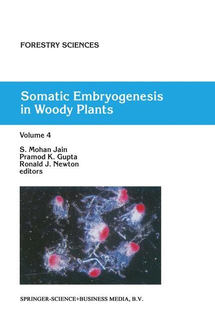 Somatic Embryogenesis in Woody Plants by S.M. Jain Paperback | Indigo Chapters