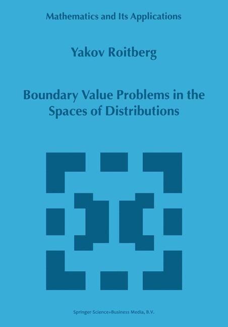 Boundary Value Problems in the Spaces of Distributions by Y. Roitberg Paperback | Indigo Chapters