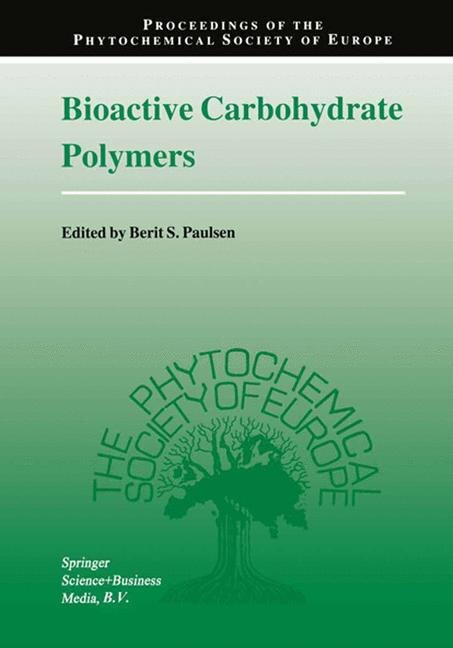 Bioactive Carbohydrate Polymers by Berit S. Paulsen Paperback | Indigo Chapters