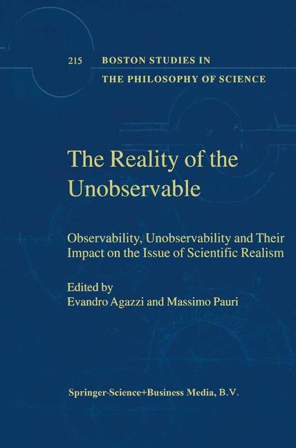 The Reality of the Unobservable by E. Agazzi Paperback | Indigo Chapters