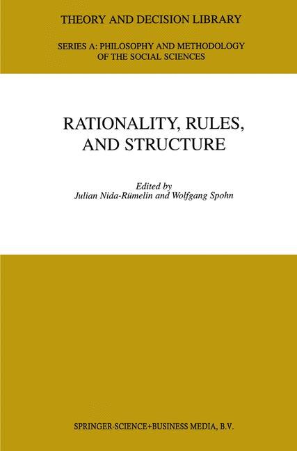 Rationality Rules and Structure by Julian Nida-Rümelin Paperback | Indigo Chapters