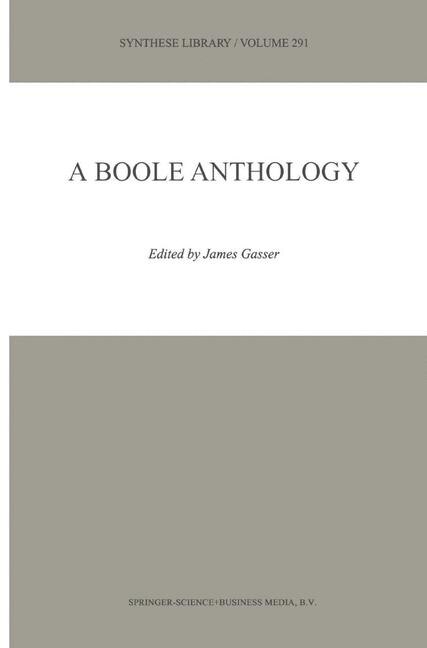 A Boole Anthology by James Gasser Paperback | Indigo Chapters