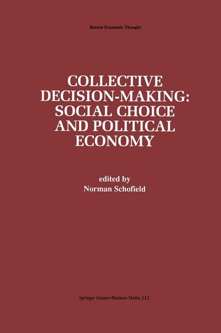 Collective Decision-making by Norman Schofield Paperback | Indigo Chapters