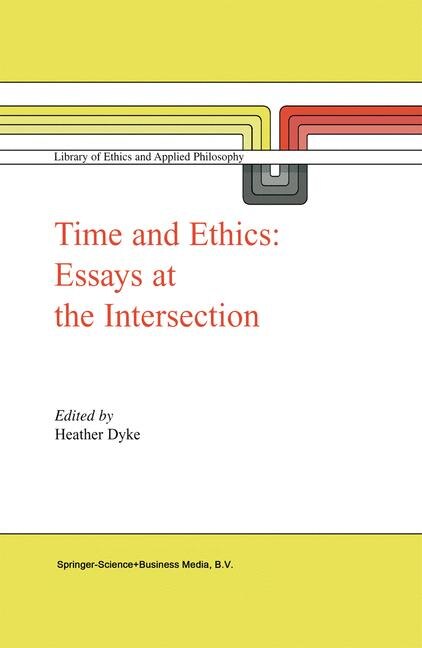 Time And Ethics by H. L. Dyke Paperback | Indigo Chapters