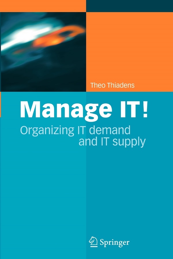 Manage IT by Theo Thiadens Paperback | Indigo Chapters