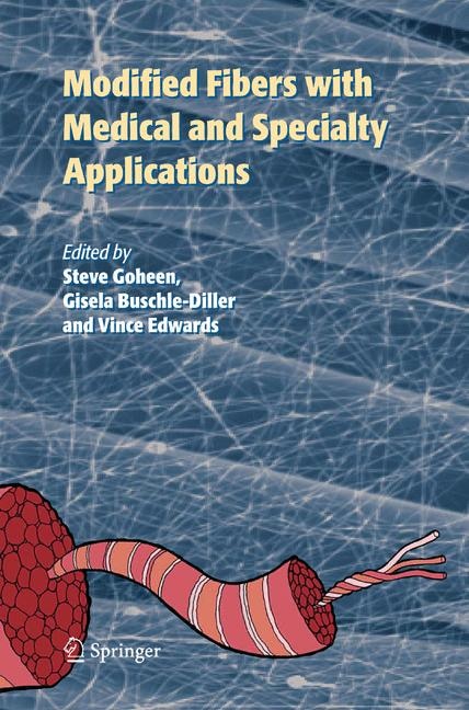 Modified Fibers with Medical and Specialty Applications by Vincent Edwards Paperback | Indigo Chapters