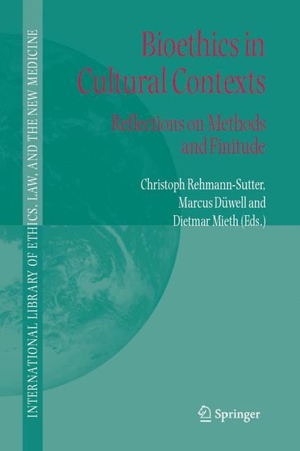 Bioethics in Cultural Contexts by Christoph Rehmann-sutter Paperback | Indigo Chapters