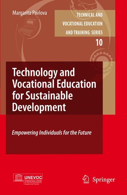 Technology and Vocational Education for Sustainable Development by Margarita Pavlova Paperback | Indigo Chapters