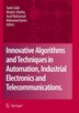 Innovative Algorithms and Techniques in Automation Industrial Electronics and Telecommunications by Tarek Sobh Paperback | Indigo Chapters