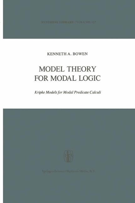 Model Theory for Modal Logic by K.A. Bowen Paperback | Indigo Chapters