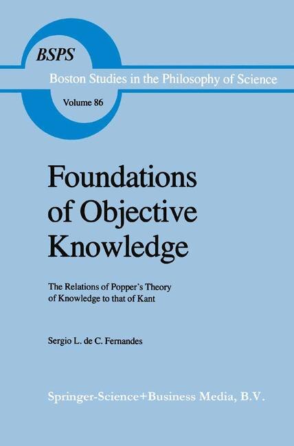Foundations of Objective Knowledge by Sergio L. De C. Fernandes Paperback | Indigo Chapters