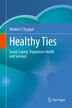 Healthy Ties by Markku T. Hyypp Hardcover | Indigo Chapters