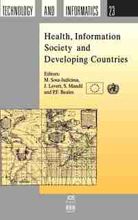 Health, Information Society and Developing Countries by Marcelo C. Sosa-Iudicissa