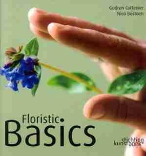Floristic Basics by Gudrun Cottenier