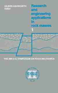 Proceedings Of The 26th Us Symposium On Rock Mechanics: Proceedings Of The 26th Us Symposium On Rock Mechanics by Ashworth