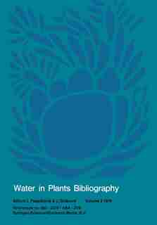 Water in Plants Bibliography, volume 2 1976: References no. 980 - 2479 / ABA - ZVE by J. Pospísilová