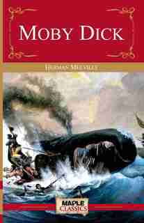 Moby Dick by Herman Melville