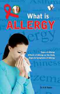 What is Allergy by A.K. Dr. Sethi
